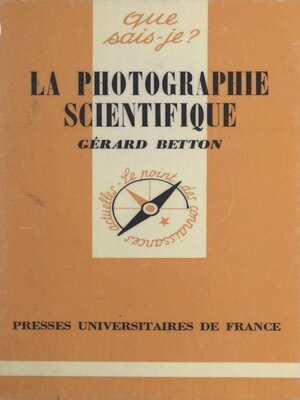 cover image of La photographie scientifique
